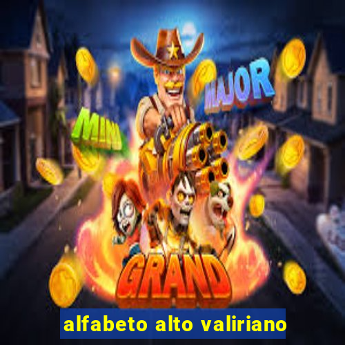 alfabeto alto valiriano